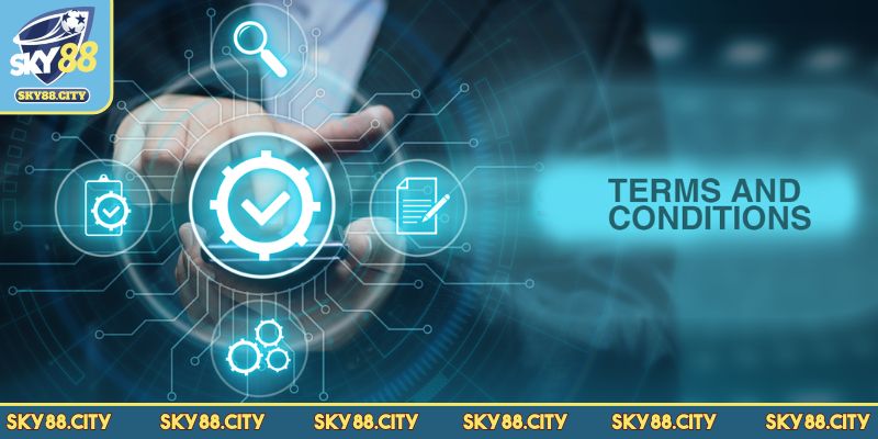 Cập nhật điều khoản điều kiện SKY88 với thay đổi quan trọng