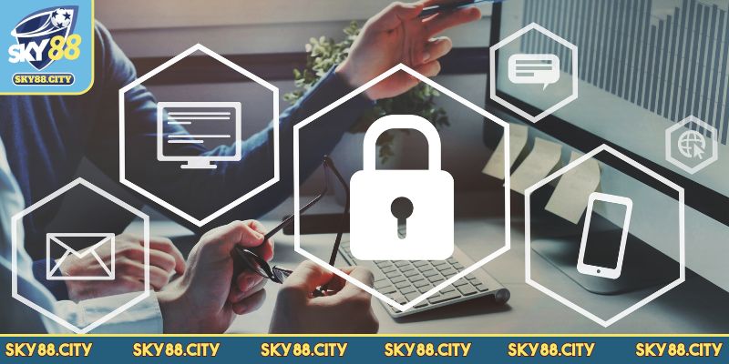 Lợi ích khi tôn trọng chính sách riêng tư cùng SKY88