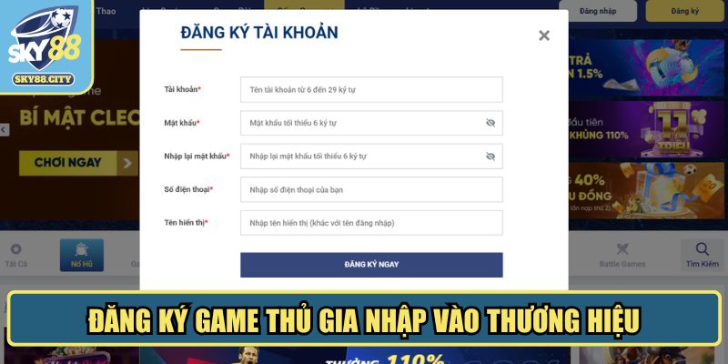 Đăng ký game thủ gia nhập vào thương hiệu