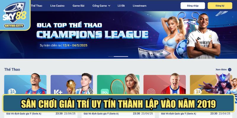 Sân chơi giải trí uy tín thành lập vào năm 2019